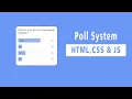 Poll System UI Design using HTML CSS JavaScript grapdroad