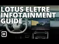 Lotus Eletre Infotainment Guide 2025 System Walkthrough Drivers Display App
