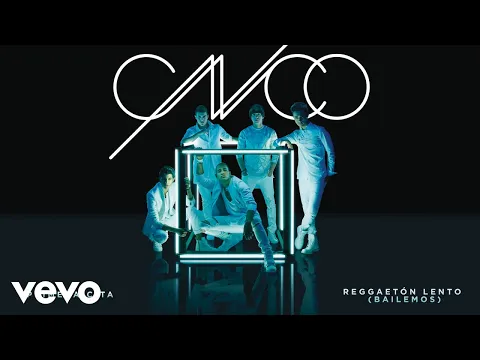 Download MP3 CNCO - Reggaetón Lento (Bailemos) [Cover Audio]