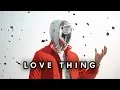 Lagu Sickick - Love Thing (Audio)