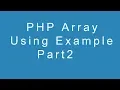 PHP Array Using Example Part 2