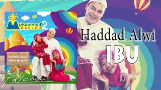 Download Haddad Alwi feat. Farhan - Ibu (Official Audio) MP3