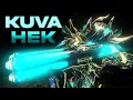 Kuva Hek Build 2024 Guide - Now With SCATTERED JUSTICE Warframe Gameplay