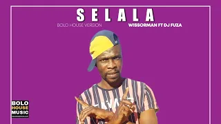 wissorman selala ft dj fuza original 