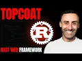 Better than Next js I Tried Rust s New Full-Stack Web Framework Topcoat