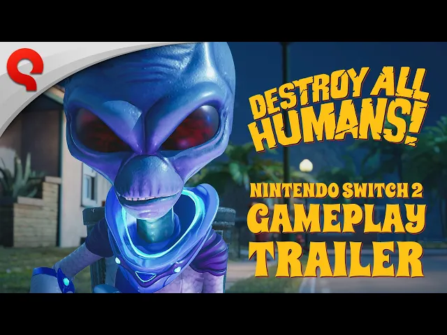 Destroy All Humans! | Nintendo Switch 2 Gameplay Trailer