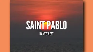 saint pablo kanye west lyrics 