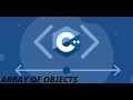 Arrays of objects in C Lecture 27