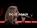 Download Lagu Do it Again | Emmy Rose | Bethel Church