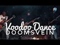 Download Lagu DoomsVein_Voodoo Dance/Official music video) BTV25