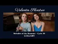 Silvestrov: Melodies of the Moments - Cycle III: I. Lullaby