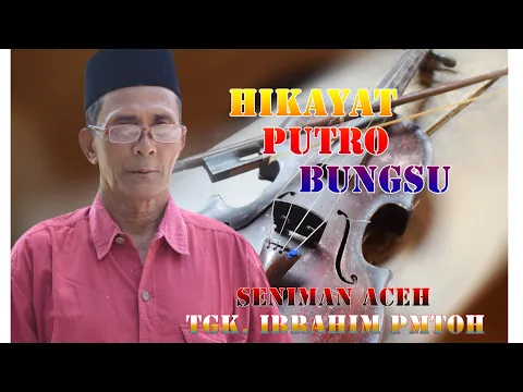 Download MP3 Hikayat PUTROE BUNGSU