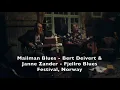 Mailman Blues - Bert Deivert \u0026 Janne Zander