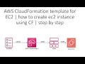 AWS CloudFormation template for EC2 instance Create EC2 with default values using CloudFormation