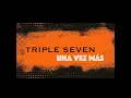 Una Vez Mas - Triple Seven