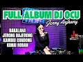 Download Lagu FULL DJ OCU GACOORRR COUUU - DJ JENNY ANJHANY
