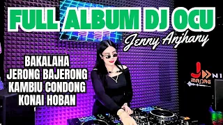 full dj ocu gacoorrr couuu dj jenny anjhany
