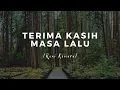 Download Lagu Terima kasih masa lalu (Roni Komara) | Visualisasi Puisi