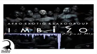 afro exotiq u0026 saxogroup imbizo original mix 