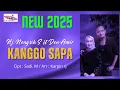 Download Lagu Kanggo Sapa - Hj. Nengsih S ft Den Amir | Lirik Video| Terbaru 2025