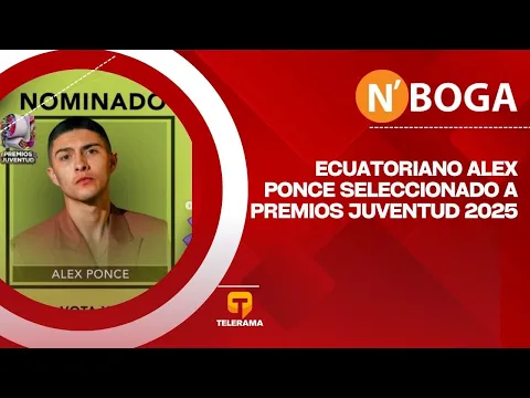 Ecuatoriano Alex Ponce seleccionado a premios Juventud 2025