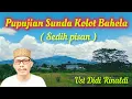 Pupujian Sunda Kolot Baheula ( Allahumma Sholli Ala Muhammad ) || Ust Didi Rinaldi