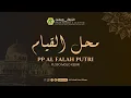 Download Lagu MAHALUL QIYAM PP AL FALAH PUTRI PLOSO