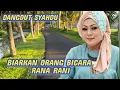 Download Lagu BIARKAN ORANG BICARA 🎵RANA RANI 🙏DANGDUT PALIN SYAHDU 
