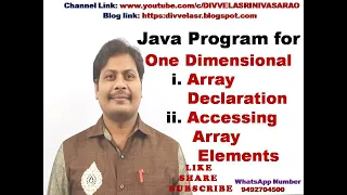 Java Program for Single Dimensional Array Declaration Initialization and Accessing Elements