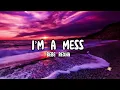 Download Lagu TikTok song - I’m A Mess by @beberexha ❤️(subscribe for more videos)