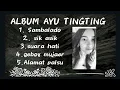 Download Lagu ALBUM AYU TINGTING 2019
