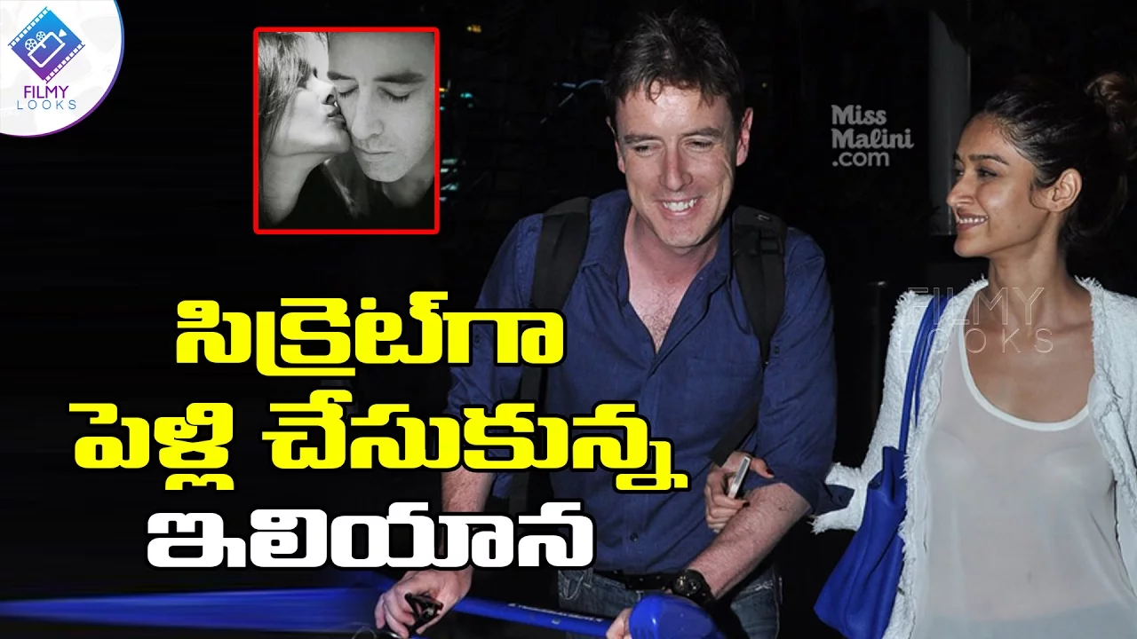 Is Ileana D'Cruz is secretly married to Andrew Kneebone..? | #2Point0Firstlook