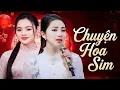 Lagu 2 Chị Em Xinh Đẹp Hát Hay - Thùy Anh \u0026 Thu Hường - Liên Khúc Chuyện Hoa Sim \u0026 Người Đã Nói