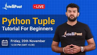 Python Tuple Python Tuple Tutorial Python Training Intellipaat
