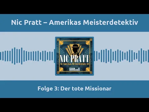 Download MP3 Nic Pratt (03) – Der tote Missionar (Hörbuch komplett + Gratis-MP3-Download)