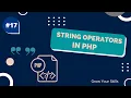 Php String Operators Php Course String operators in php Grow Your Skills