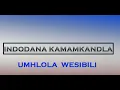 Download Lagu Umhlola wesibili real track