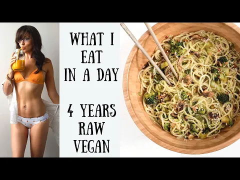 WHAT I EAT IN A DAY 4 YEARS RAW FOOD VEGAN ANNIVERSARY