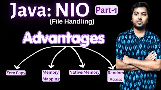 Java NIO Deep Dive Part-1 Advantages of NIO over Traditional File