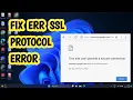 Fix err SSL Protocol Error in Chrome Browser EASY