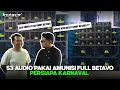 Download Lagu S3 AUDIO TAMBAH AMUNISI FULL BETAVO || PARSIAPAN KARNAVAL JLERRRRRRR