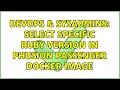 DevOps SysAdmins Select specific Ruby version in Phusion Passenger Docker image