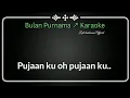 Download Lagu Bulan Purnama_Karaoke_nada pria @Lodi tambunan Official