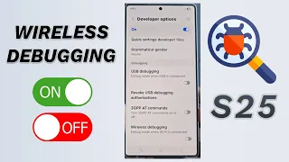 Wireless Debugging Galaxy Ultra