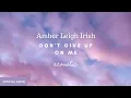 Don't Give Up On Me (Acoustic cover) - Amber Leigh Irish (Official audio art)