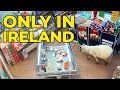 Only in Ireland