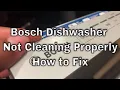Bosch Dishwasher Not Cleaning Properly - How To Fix