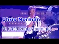Download Lagu Chris Norman - I'll Meet You At Midnight (Lyrics)
