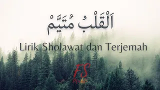 Download Al Qolbu Mutayyam Lirik Sholawat dan Terjemah | Az Zahir MP3