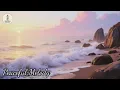 Lagu Sunset over the ocean🎶The warmest melody for the heart🎶Music by Sergey Grishchuk